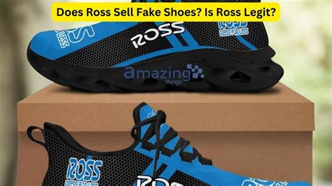 are shoes at ross fake|does ross sell fake shoes.